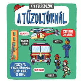 Kis felfedezők - A tűzoltóknál
