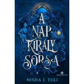 A Napkirály sorsa - Éldekorált kiadás