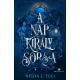 A Napkirály sorsa - Éldekorált kiadás