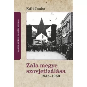 Zala megye szovjetizálása 1945-1950