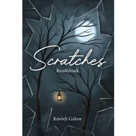 Rezdülések | Scratches