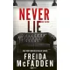 Never lie - Sose hazudj - Éldekorált kiadás