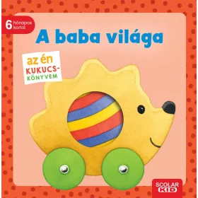 Az én kukucs-könyvem: A baba világa