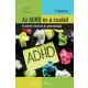 Az ADHD és a család