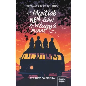 Mezítláb nem lehet világgá menni - Éldekorált kiadás