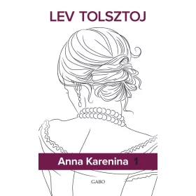 Anna Karenina I-II. (keménytáblás)