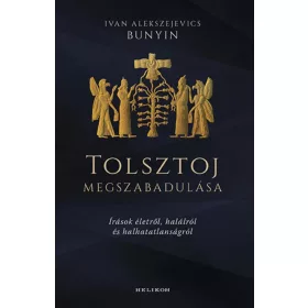 Tolsztoj megszabadulása