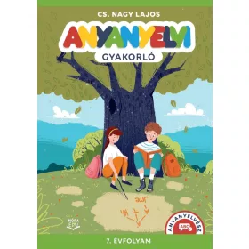 Anyanyelvi gyakorló 7. osztály