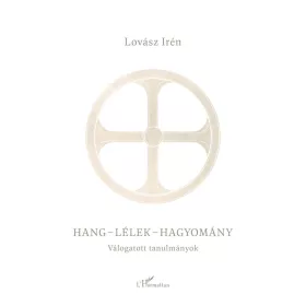 Hang-lélek-hagyomány