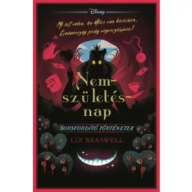   Disney - Sorsfordító történetek - Nemszületésnap - Éldekorált kiadás