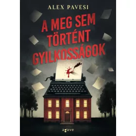 A meg sem történt gyilkosságok