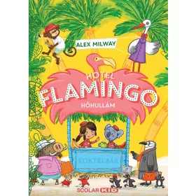 Hotel Flamingo 2. - Hőhullám