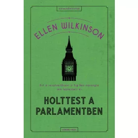 Holttest a parlamentben