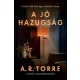 A jó hazugság