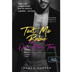   Text Me Baby One More Time – Írj rám, bébi, még egyszeri! (Légy merész! 4.)