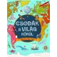Csodák a világ körül