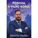 Pogival a világ körül