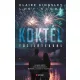 Koktél tűzijátékkal