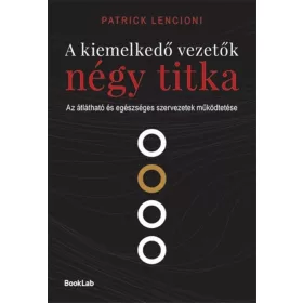A kiemelkedő vezetők négy titka