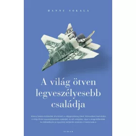 A világ ötven legveszélyesebb családja