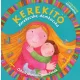 Kerekítő - Kerekecske, dombocska
