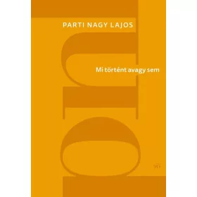 Mi történt avagy sem