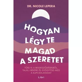 Hogyan légy te magad a szeretet