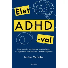 Élet ADHD-val
