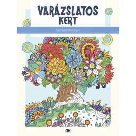 Varázslatos kert - Színezőkönyv