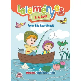   Leleményes 5-6 éves: Szem-kéz koordináció - Matricás foglalkoztatófüzet