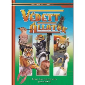 Védett állatok - Képes ismeretterjesztés gyerekeknek