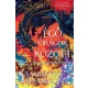 Égő virágok között - A káosz gyökerei-sorozat - Éldekorált kiadás
