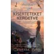 Kísérteteket kergetve - Vörös Rózsa történetek