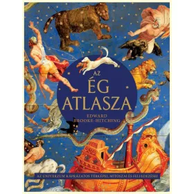  Az ég atlasza - Az univerzum káprázatos térképei, mítoszai és felfedezései