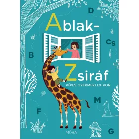 Ablak-Zsiráf képes gyermeklexikon