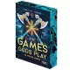 The Games Gods Play - Az istenek játékai - Éldekorált kiadás