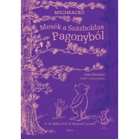 Mesék a Százholdas Pagonyból