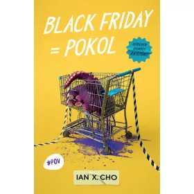 Black Friday = Pokol