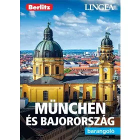 München és Bajorország - barangoló