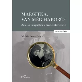 Margitka, van még háború?