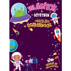 Világítok a sötétben - Égitestek