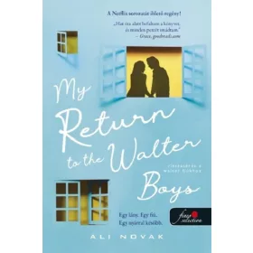   My Return to the Walter Boys - Visszatérés a Walter fiúkhoz (My Life With The Walter Boys 2.)