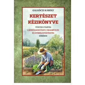 Kertészet kézikönyve