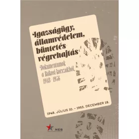 Igazságügy, államvédelem, büntetés-végrehajtás