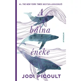 A bálna éneke - Regény öt hangra