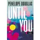 Until You - Nélküled (Fall Away 2.)