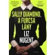 Sally Diamond, a furcsa lány