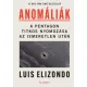 Anomáliák: A Pentagon titkos nyomozása az ismeretlen után