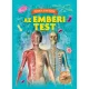 Olvasd el és válaszolj! - Az emberi test (Napraforgó)