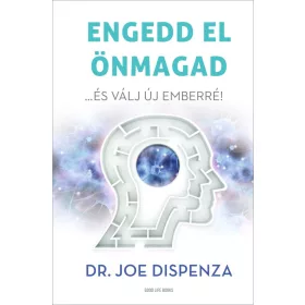 Engedd el önmagad